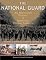 The National Guard: An Illustrated History of America's Citizen Soldiers (Photographic Histories)