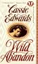 Wild Abandon (Topaz Historical Romance)