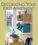 Decorating Your First Apartment: From Moving In to Making It Your Own