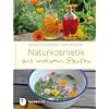 Naturkosmetik aus meinem Garten