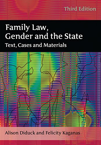 Family Law, Gender and the State: Text, Cases and Materials