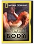 National Geographic - The Incredible Human Body