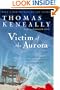 Victim of the Aurora (Harvest Book)
