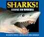 Sharks!: Strange and Wonderful