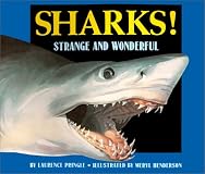 Sharks!: Strange and Wonderful