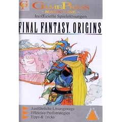 Final Fantasy Origins Teil 1 & 2 (L�sungsbuch)