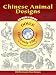 Chinese Animal Designs CD-ROM and Book (Electronic Clip Art)