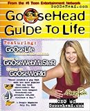 Goosehead Guide to Life
