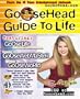 Goosehead Guide to Life
