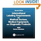 International Labeling Requirements for Medical Devices, Medical Equipment and Diagnostic Products, Second Edition