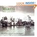 Miami Then and Now (Then & Now)
