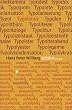 Typolemik / Typophilie: Streiflichter zur Typographical Correctness