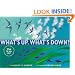What's Up, What's Down?