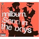 Send in the Boys
