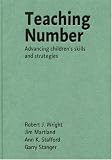 Teaching Number: Advancing Children's Skills and Strategies