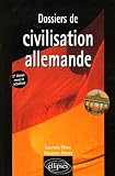 Revue Ellipses Marketing  / Dossiers de civilisation allemande : Edition bilingue français-allemand