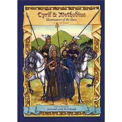 Cyril & Methodius: Illuminators of the Slavs