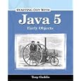 Starting Out with Java 5: Early Objects (Gaddis Series)