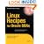 Linux Recipes for Oracle DBAs (Recipes: a Problem-Solution Approach)