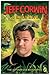 Jeff Corwin: A Wild Life: The Authorized Biography