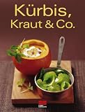 K�rbis, Kraut & Co - o.A.