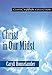 Christ in Our Midst Cwc (Classic Wisdom Collection)