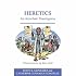 Heretics for Armchair Theologians (Armchair)