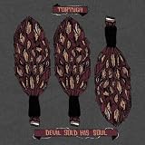 Devil Sold His Soul / Tortuga split seven inch recording