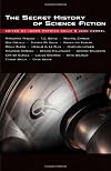 The Secret History of Science Fiction