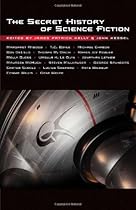 The Secret History of Science Fiction