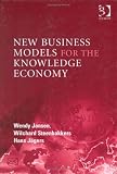 New Business Models for the Knowledge Economy