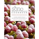 The SoNo Baking Company Cookbook: The Best Sweet and Savory Recipes for Every Occasion