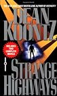 Strange Highways
