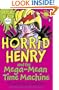Horrid Henry and the Mega-Mean Time Machine (Book & CD)