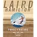 Force of Nature: Mind, Body, Soul and, of Course, Surfing