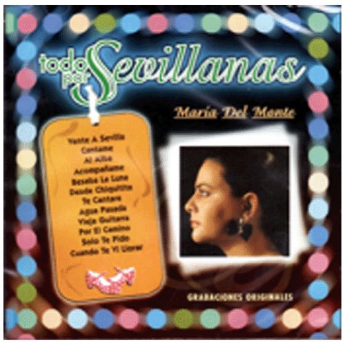 Maria Del Monte - Sevillanas - Zortam Music