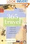 365 Travel: A Daily Book of Journeys, Meditations, and Adventures