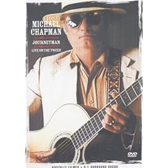 Michael Chapman - Journeyman Live on the Tweed [DVD]