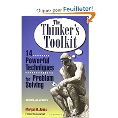 The Thinker's Toolkit: Fourteen Powerful Techniques for Problem Solving