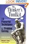 The Thinker's Toolkit: 14 Powerful Techniques for Problem Solving
