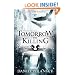 Tomorrow, the Killing (Low Town 2)
