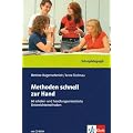Methoden schnell zur Hand: 66 sch�ler- und handlungsorientierte Unterrichtsmethoden