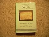 The Book of Acts in its Palestinian setting
