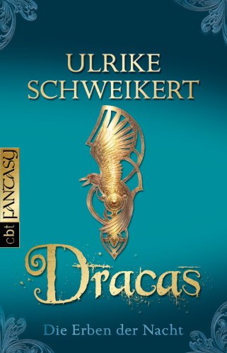 Die Erben der Nacht - Dracas (German Edition)