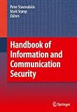 Handbook of Information and Communication Security