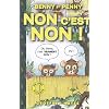Benny et Penny : Non c'est non ! : Edition bilingue