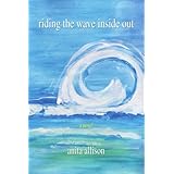 riding the wave inside out