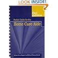 Pocket Guide for the Home Care Aide by Barbara Stover Gingerich and Deborah Anne Ondeck