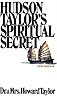 Hudson Taylor's Spiritual Secret