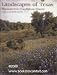 Landscapes of Texas: Photographs from Texas Highways Magazine (Louise Lindsey Merrick Natural Environment Series) Image